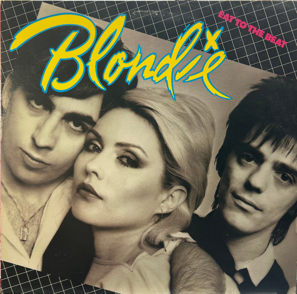 Blondie – Eat To The Beat