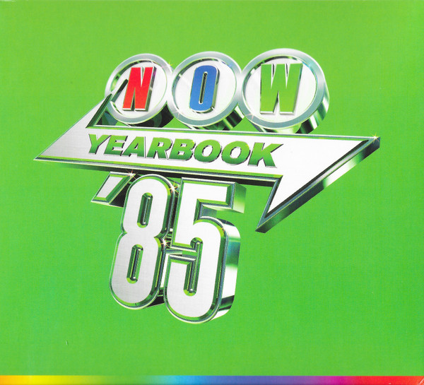 Various – Now Yearbook '85