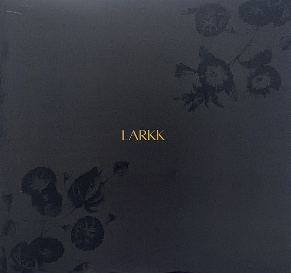 Larkk – Cinders
