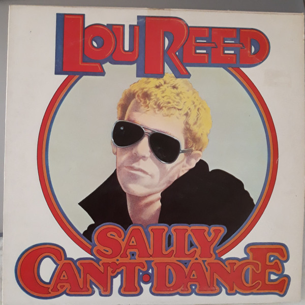 Lou Reed – Sally Can't Dance