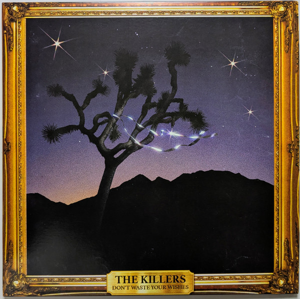 The Killers – Don't Waste Your Wishes