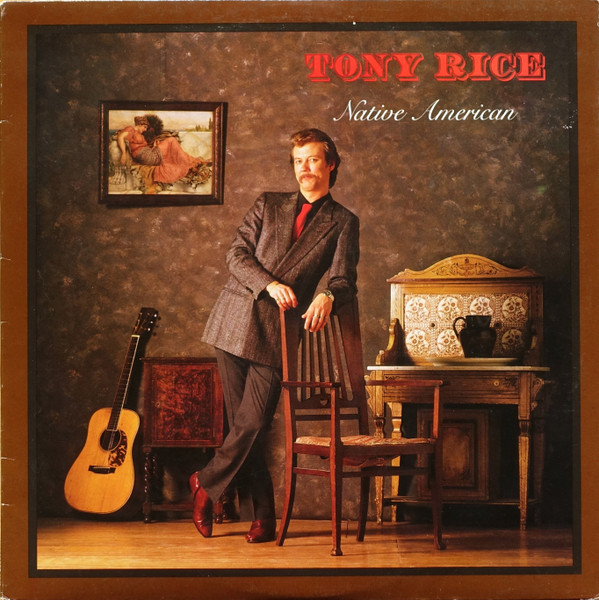 Tony Rice – Native American