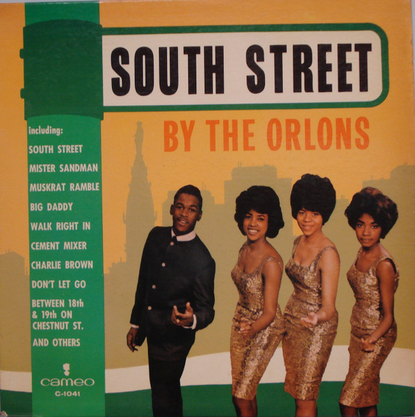 The Orlons – South Street By The Orlons