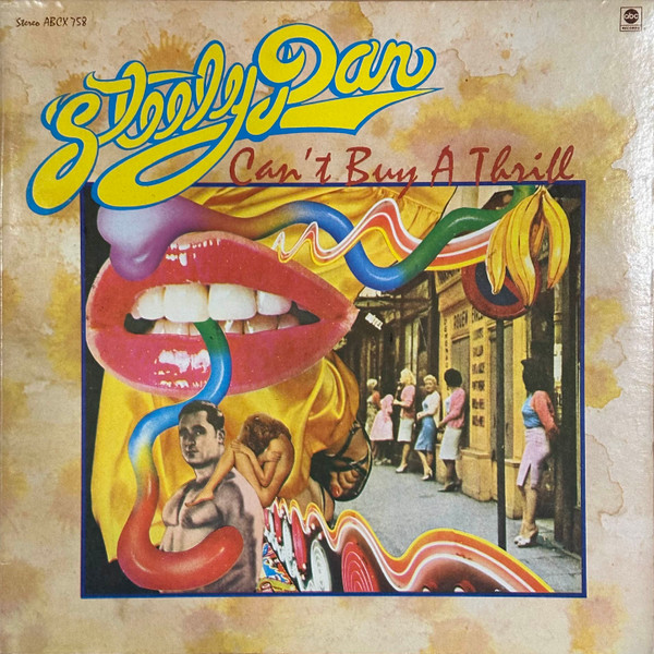 Steely Dan – Can't Buy A Thrill