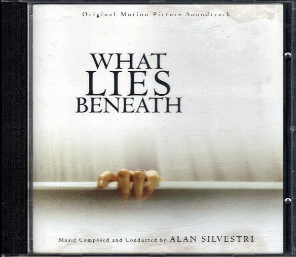 Alan Silvestri – What Lies Beneath (Original Motion Picture Soundtrack)