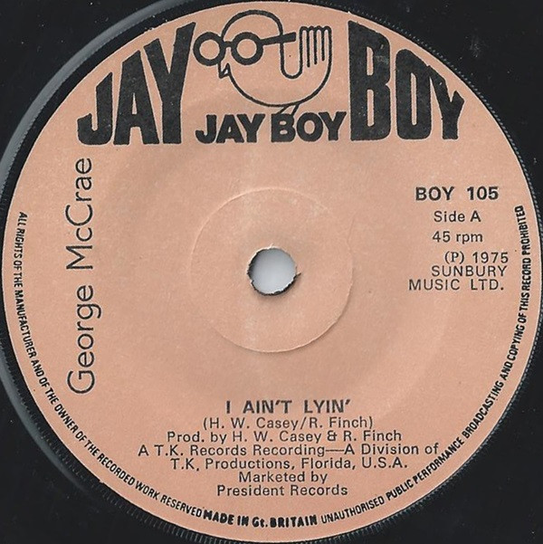 George McCrae – I Ain't Lyin'
