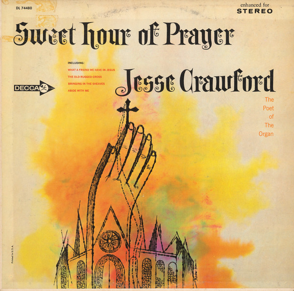 Jesse Crawford – Sweet Hour Of Prayer