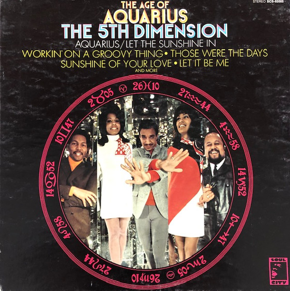 The Fifth Dimension – The Age Of Aquarius
