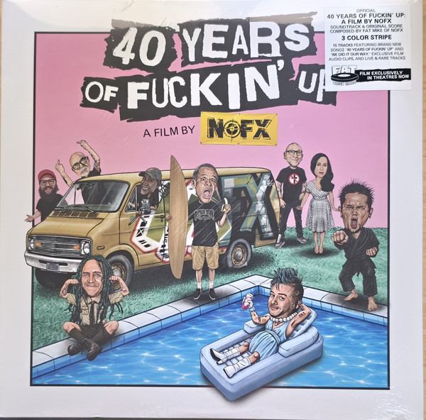 NOFX – 40 Years Of Fuckin' Up: Soundtrack + Score