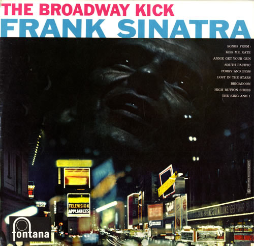Frank Sinatra – The Broadway Kick