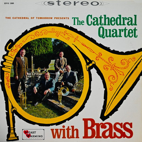 The Cathedrals – The Cathedral Quartet With Brass