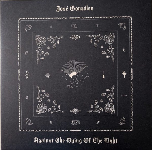 José González – Against The Dying Of The Light