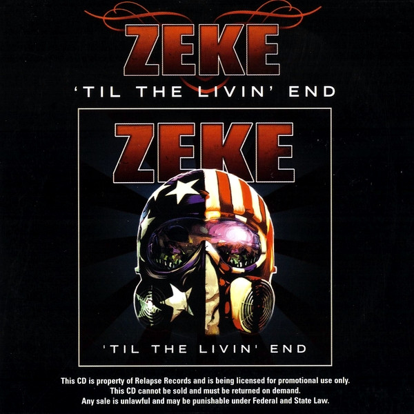 Zeke – 'Til The Livin' End