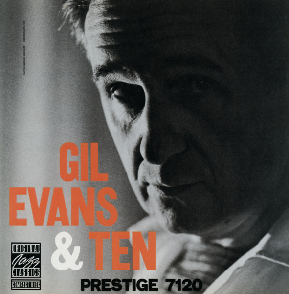 Gil Evans – Gil Evans & Ten
