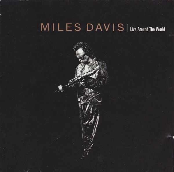 Miles Davis – Live Around The World