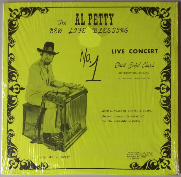 Al Petty – The Al Petty New Life Blessing No. 1