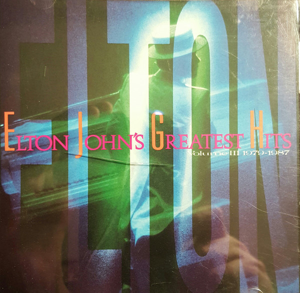 Elton John – Greatest Hits Volume III 1979-1987
