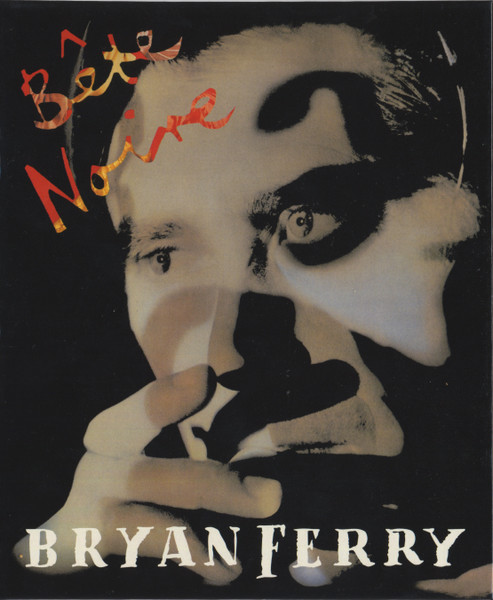 Bryan Ferry – Bête Noire