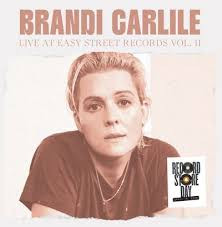 Brandi Carlile – Live At Easy Street Records Vol. II
