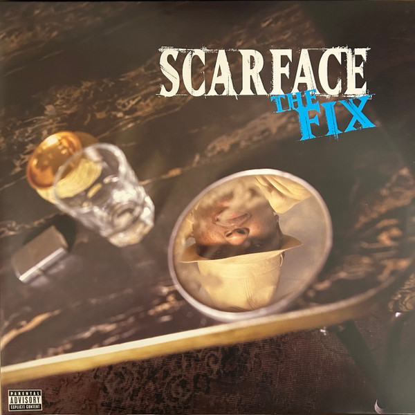 Scarface – The Fix