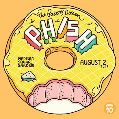 Phish – The Baker's Dozen, Night 10, August 2, 2017, Madison Square Garden, New York, NY