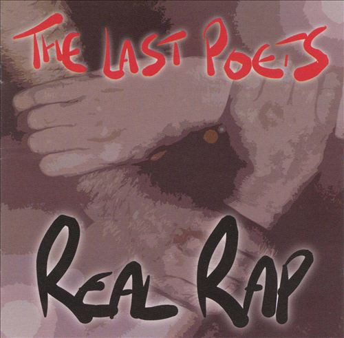 The Last Poets – The Real Rap