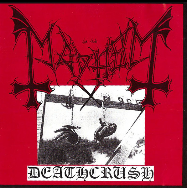Mayhem – Deathcrush