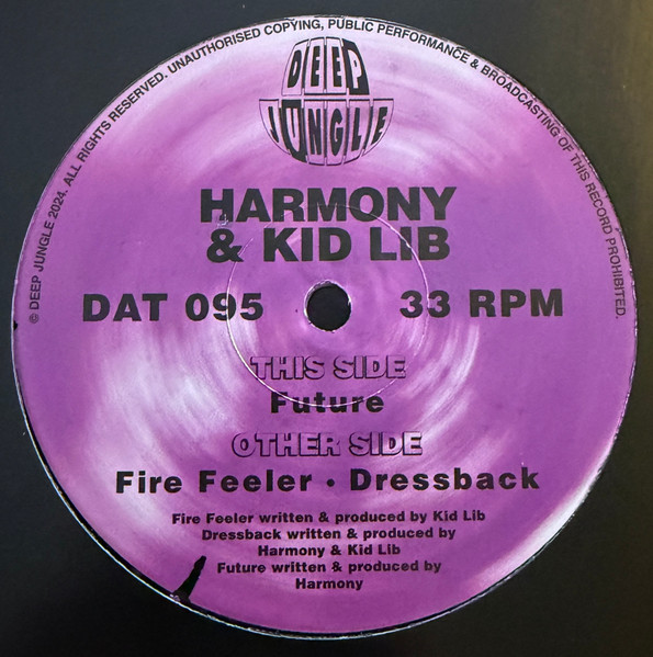 DJ Harmony & Kid Lib – Fire Feeler / Dressback / Future