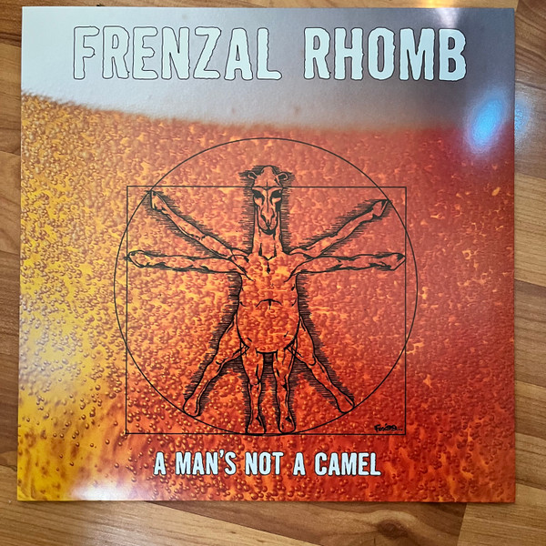 Frenzal Rhomb – A Man's Not A Camel