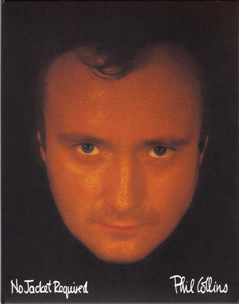 Phil Collins – No Jacket Required