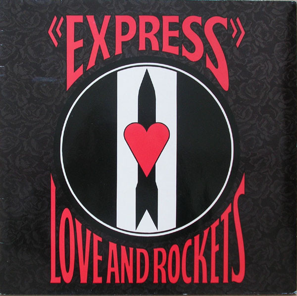 Love And Rockets – Express