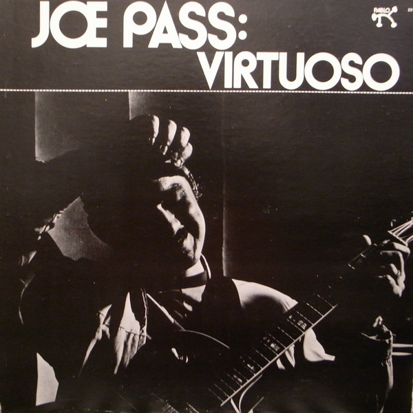 Joe Pass – Virtuoso