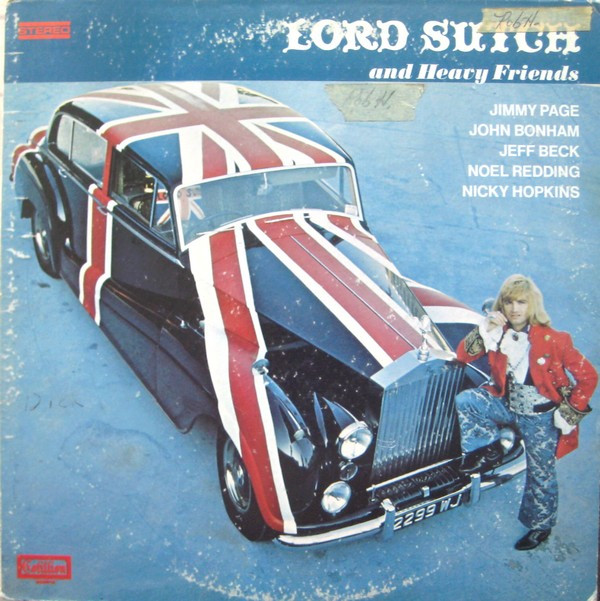 Lord Sutch And Heavy Friends – Lord Sutch And Heavy Friends