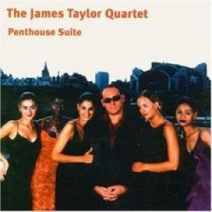 The James Taylor Quartet – Penthouse Suite