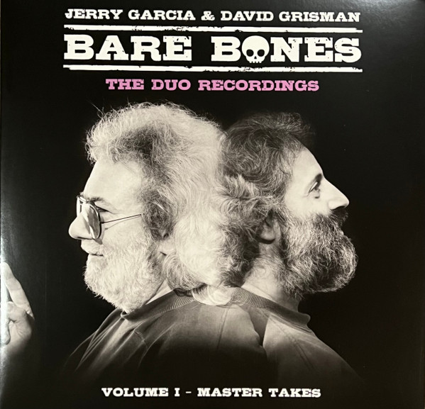 Jerry Garcia &  David Grisman – Bare Bones: Volume I - Master Takes
