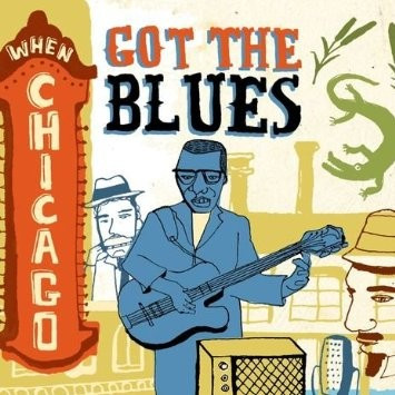 Various – When Chicago Got The Blues
