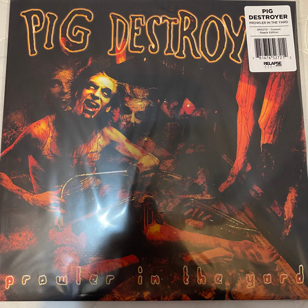 Pig Destroyer – Prowler In The Yard