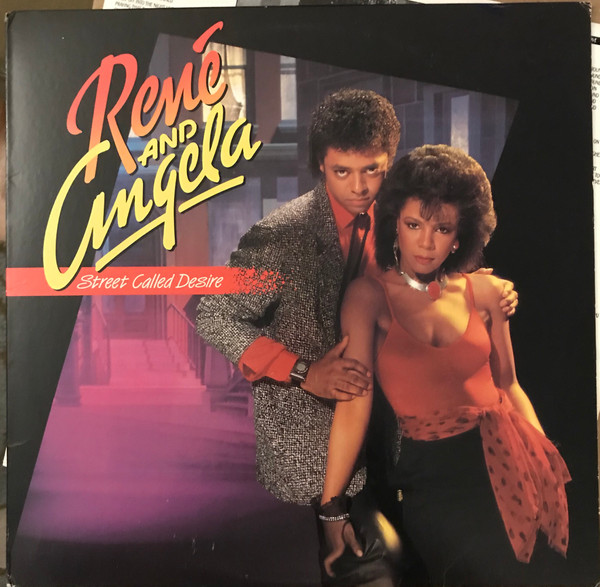 René & Angela – Street Called Desire
