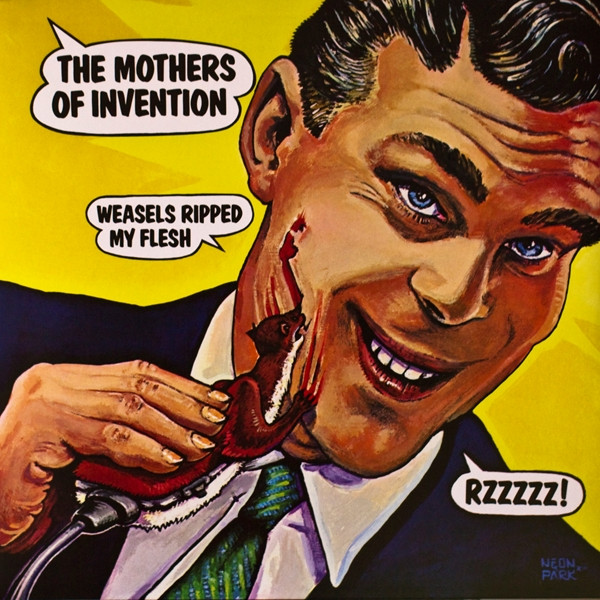 The Mothers – Weasels Ripped My Flesh