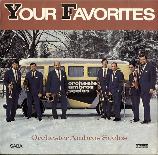 Orchester Ambros Seelos – Your Favorites