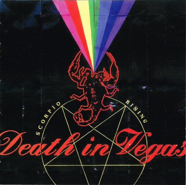 Death In Vegas – Scorpio Rising