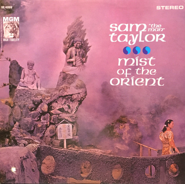 Sam Taylor – Mist Of The Orient