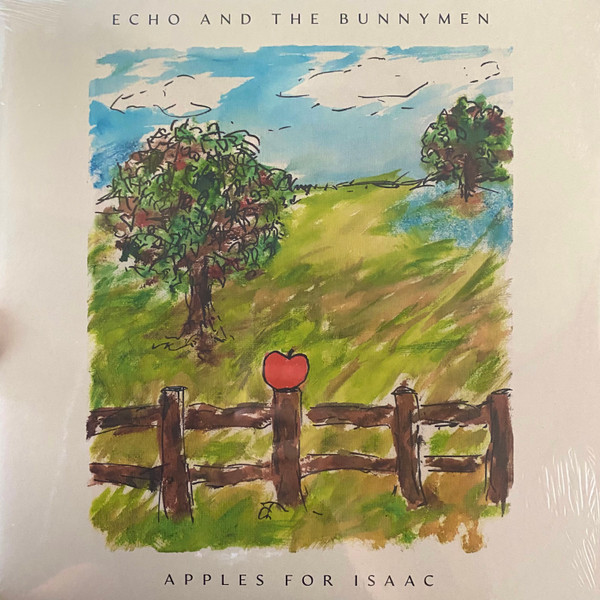 Echo & The Bunnymen – Apples For Isaac