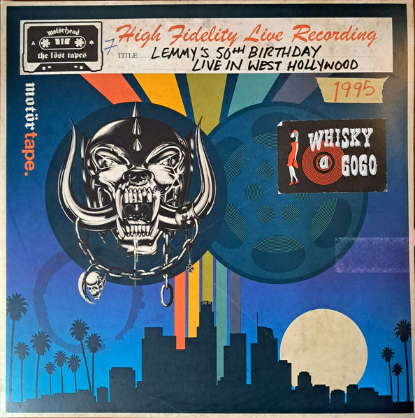Motörhead – The Löst Tapes, Vol. 7 (Lemmy's 50th Birthday, Live In West Hollywood, 1995)