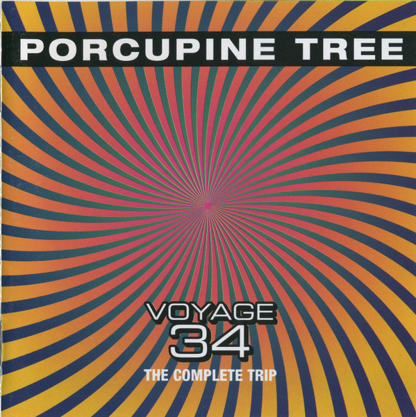 Porcupine Tree – Voyage 34: The Complete Trip