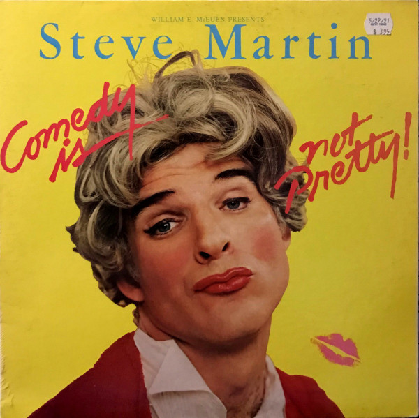 Steve Martin – Comedy Is Not Pretty