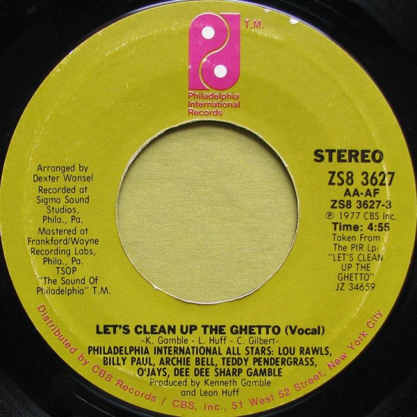 Philadelphia International All Stars / MFSB – Let's Clean Up The Ghetto