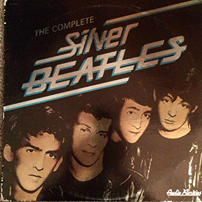 The Beatles – The Complete Silver Beatles