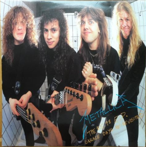 Metallica – The $5.98 E.P. - Garage Days Re-Revisited