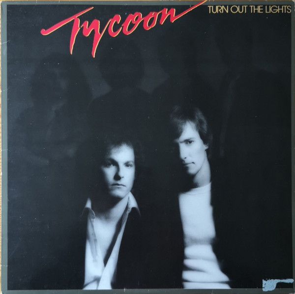 Tycoon – Turn Out The Lights